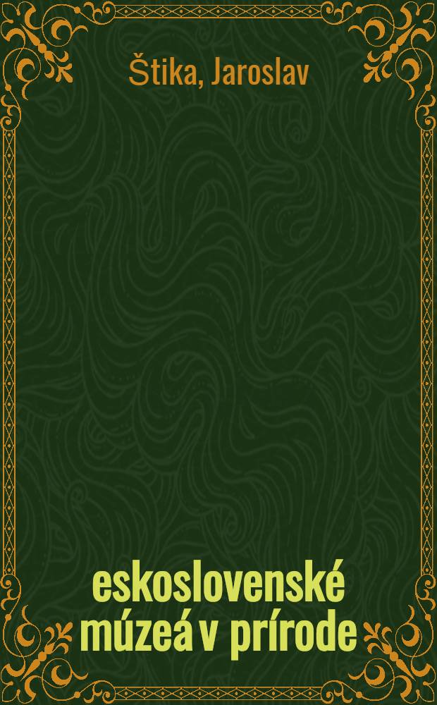 Československé múzeá v prírode : Album