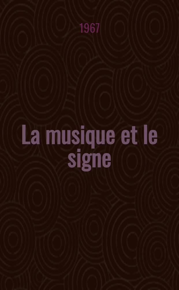 La musique et le signe