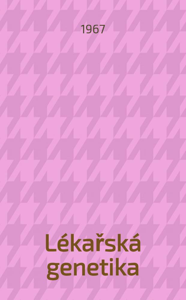 Lékařská genetika