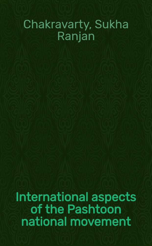 International aspects of the Pashtoon national movement