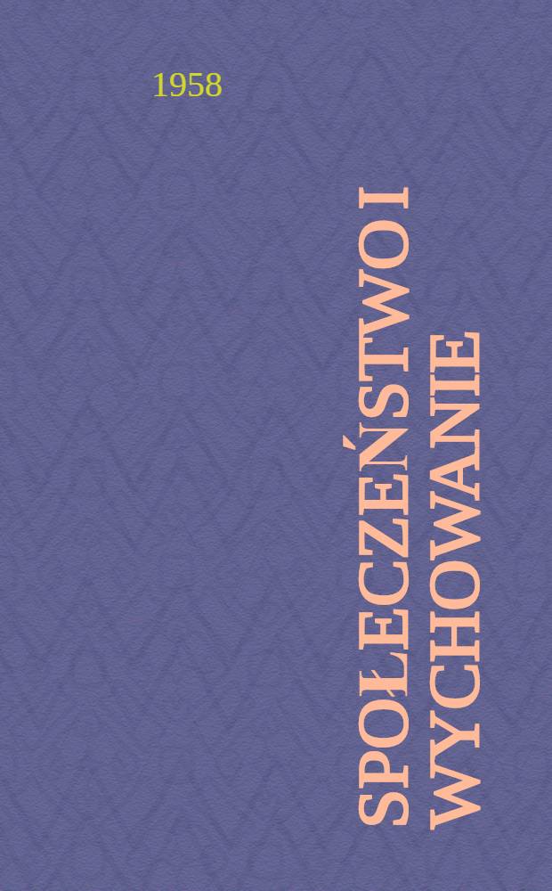 Społeczeństwo i wychowanie