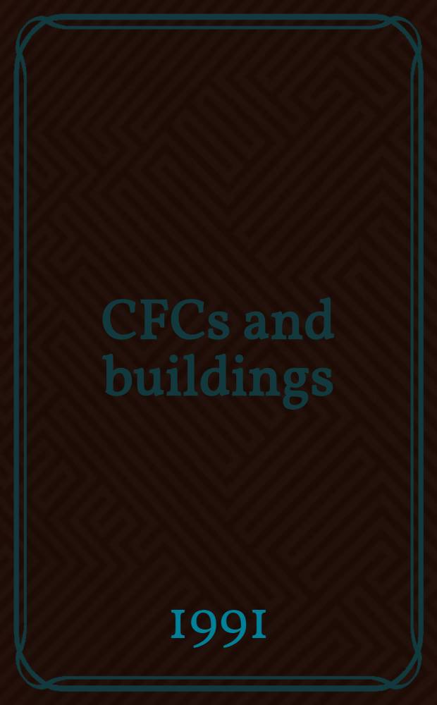 CFCs and buildings