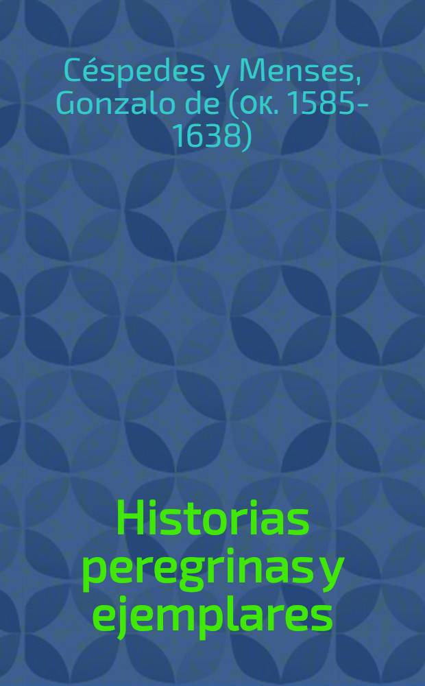 Historias peregrinas y ejemplares