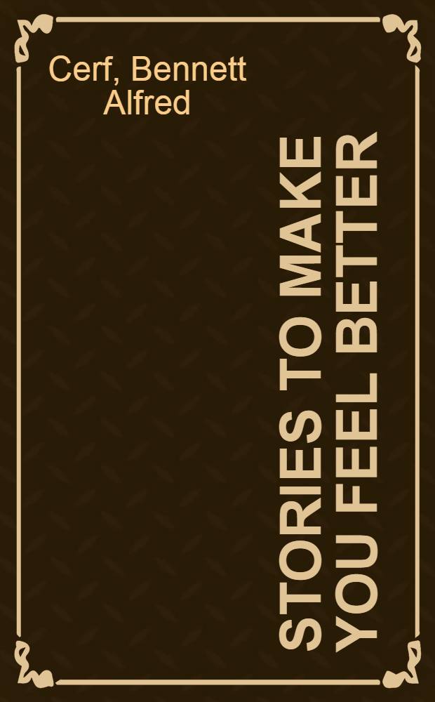 Stories to make you feel better