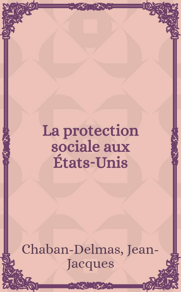 La protection sociale aux États-Unis