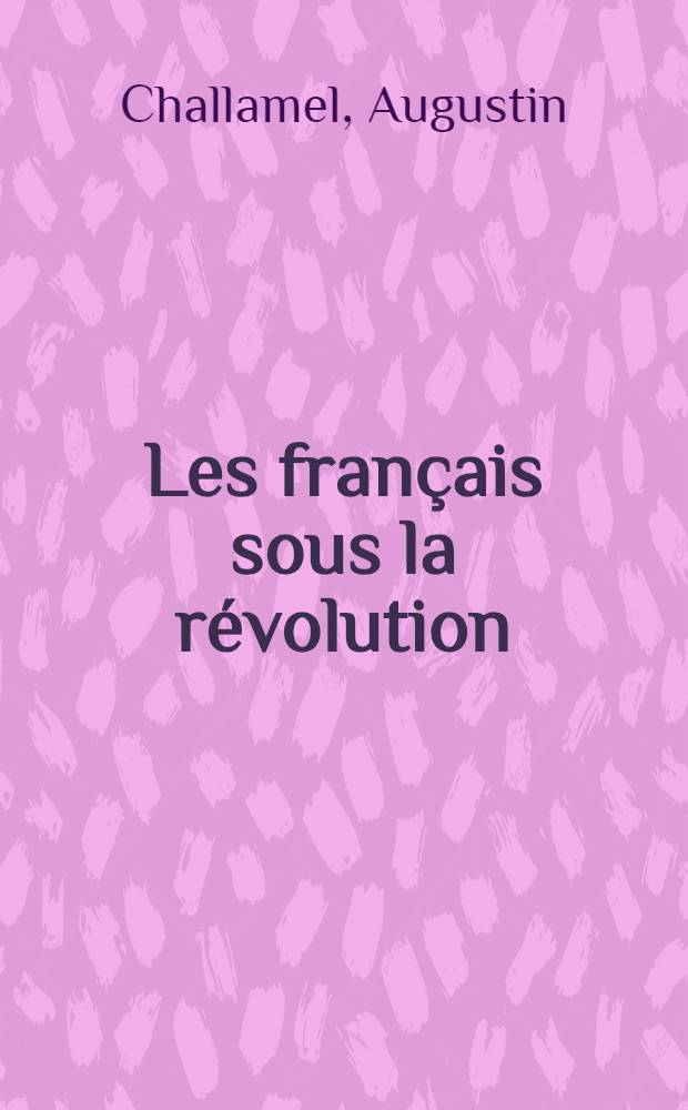 Les français sous la révolution