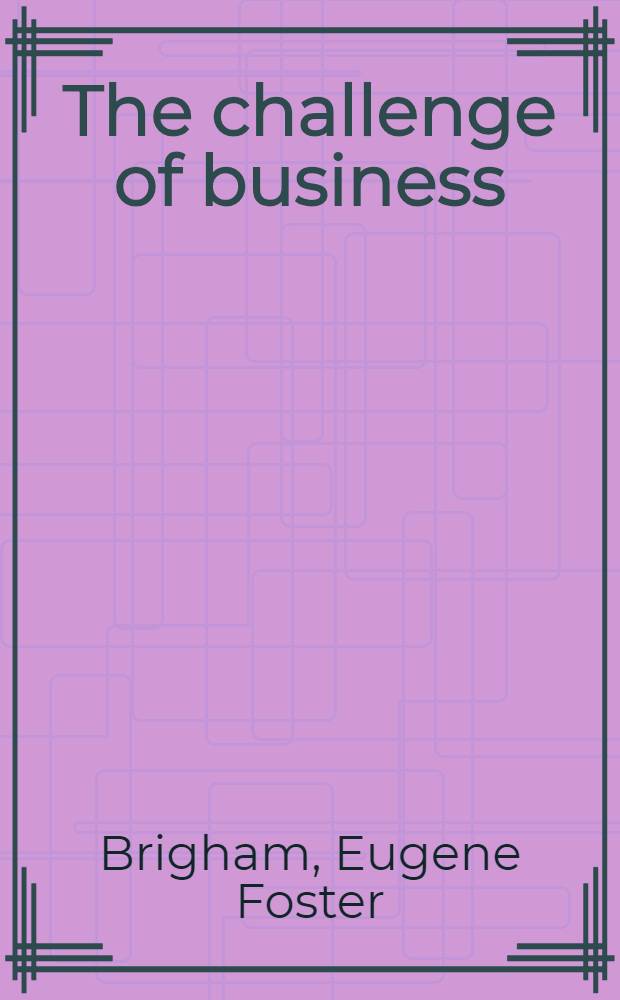The challenge of business