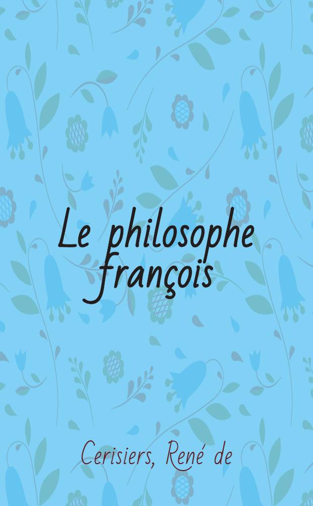 Le philosophe françois
