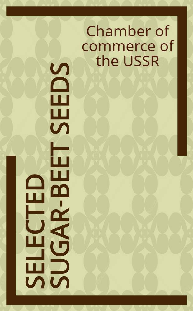 ... Selected sugar-beet seeds