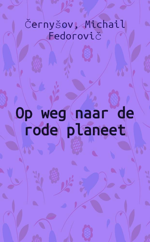 Op weg naar de rode planeet