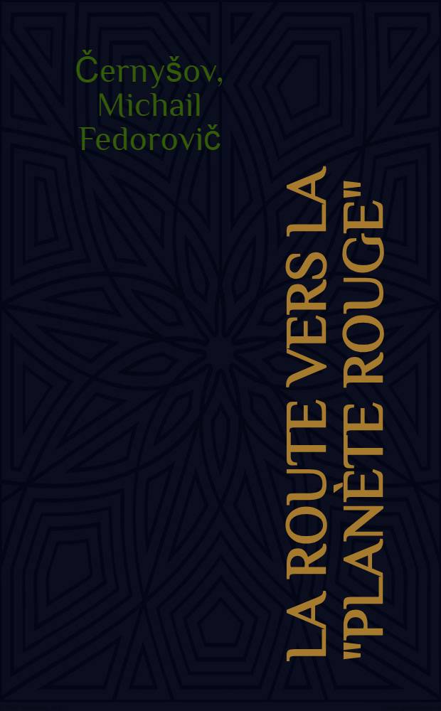 La route vers la "Plan&egrave;te rouge"