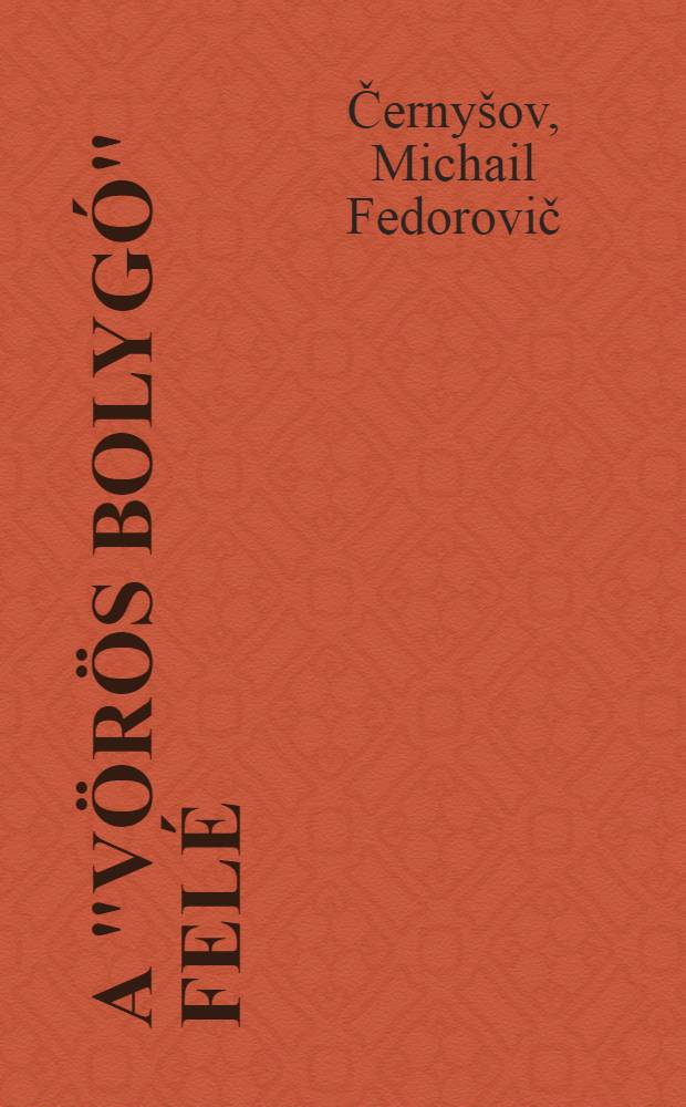 A "Vörös bolygó" felé