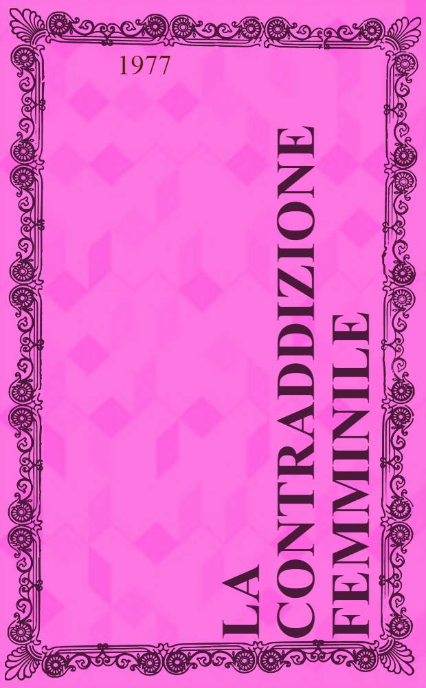 La contraddizione femminile