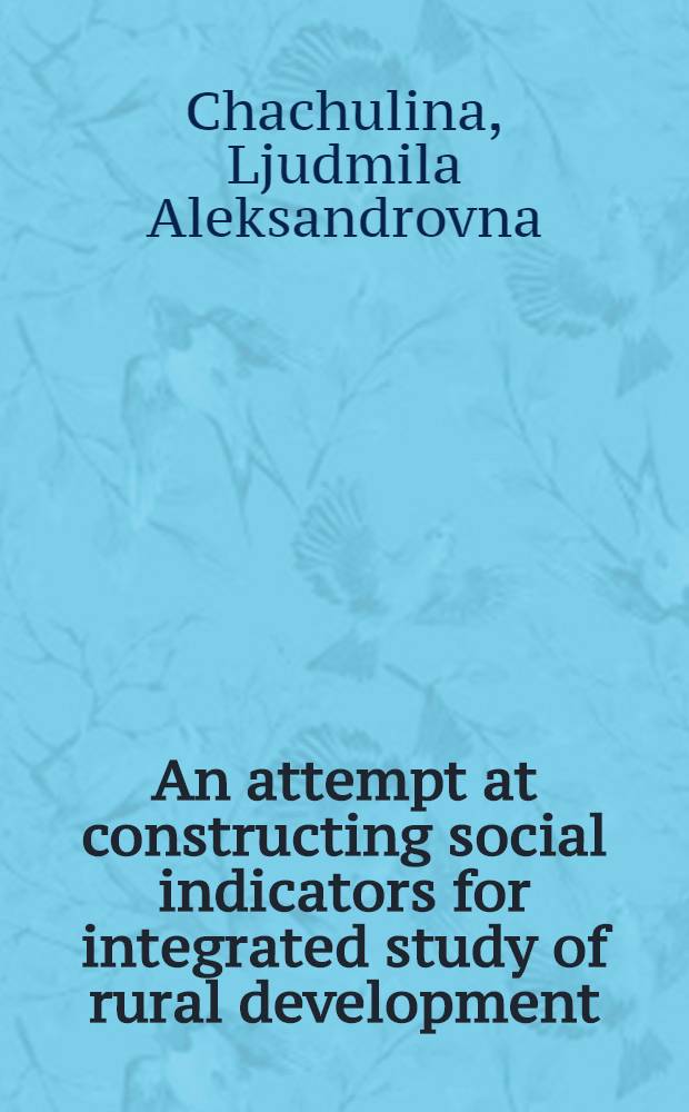 An attempt at constructing social indicators for integrated study of rural development