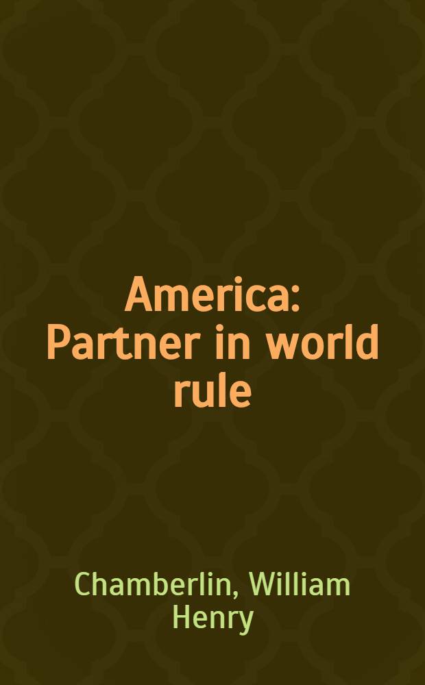 America : Partner in world rule