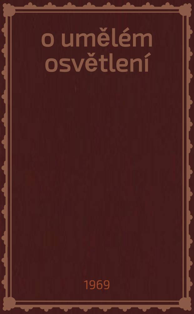 100×o umělém osvětlení
