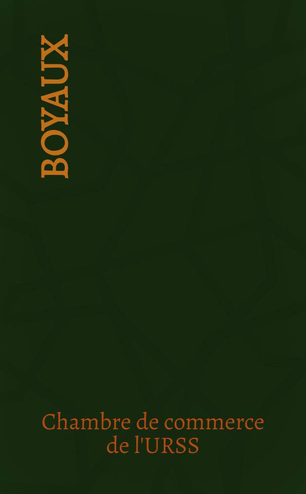 ... Boyaux