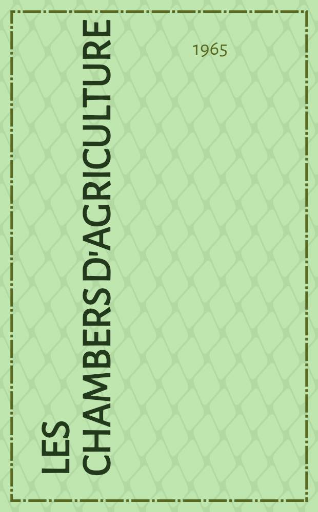 Les Chambers d'agriculture