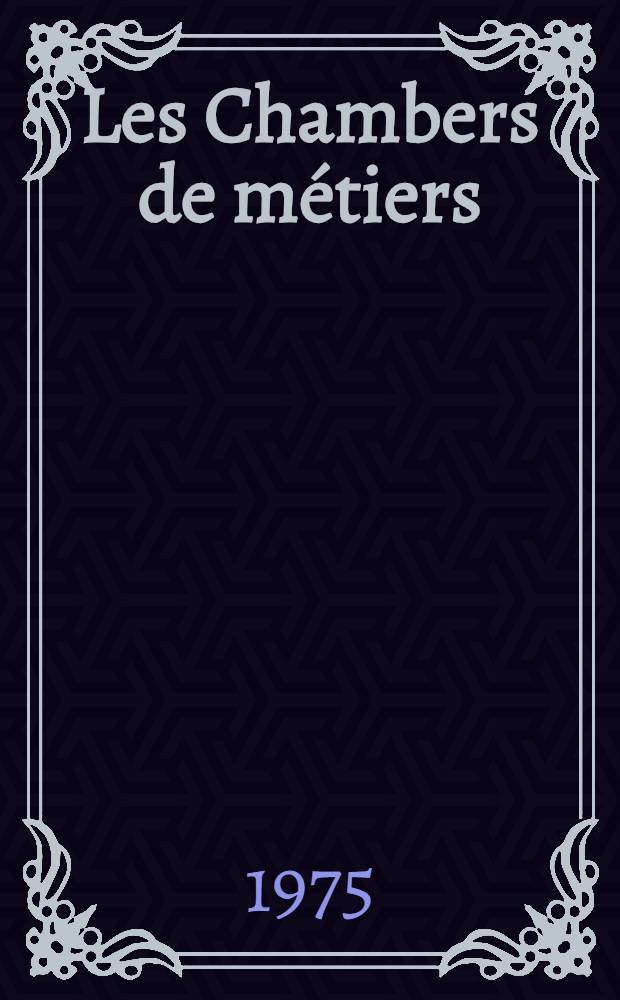 Les Chambers de métiers