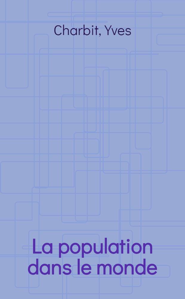 La population dans le monde