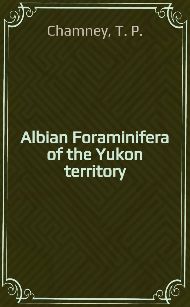 Albian Foraminifera of the Yukon territory