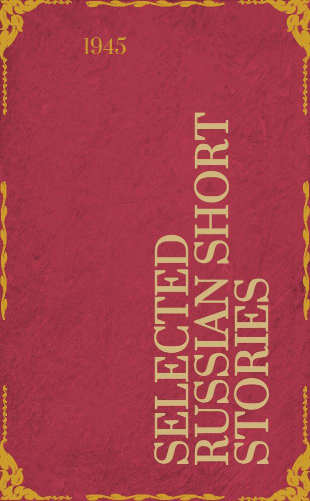 Selected Russian short stories