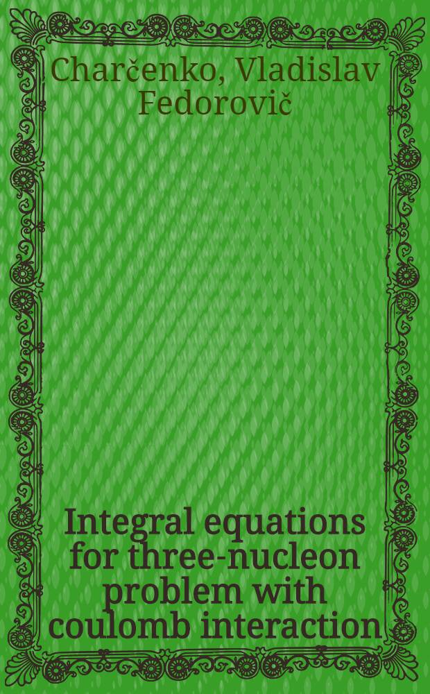 Integral equations for three-nucleon problem with coulomb interaction : Proton-deuteron scattering