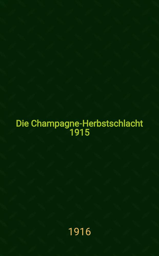 Die Champagne-Herbstschlacht 1915