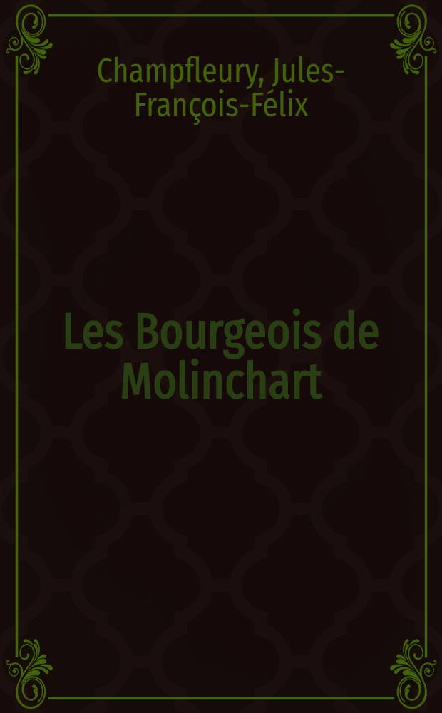 Les Bourgeois de Molinchart