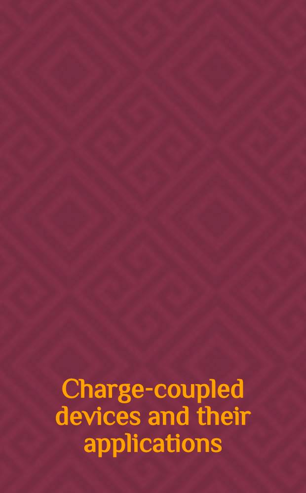 Charge-coupled devices and their applications