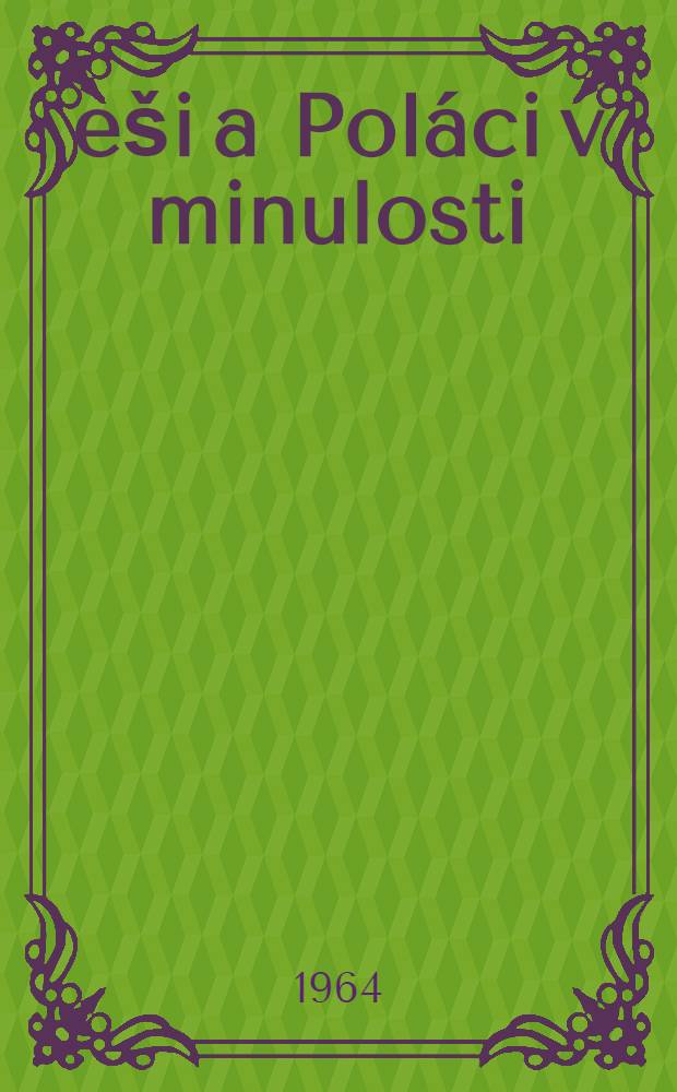 Češi a Poláci v minulosti