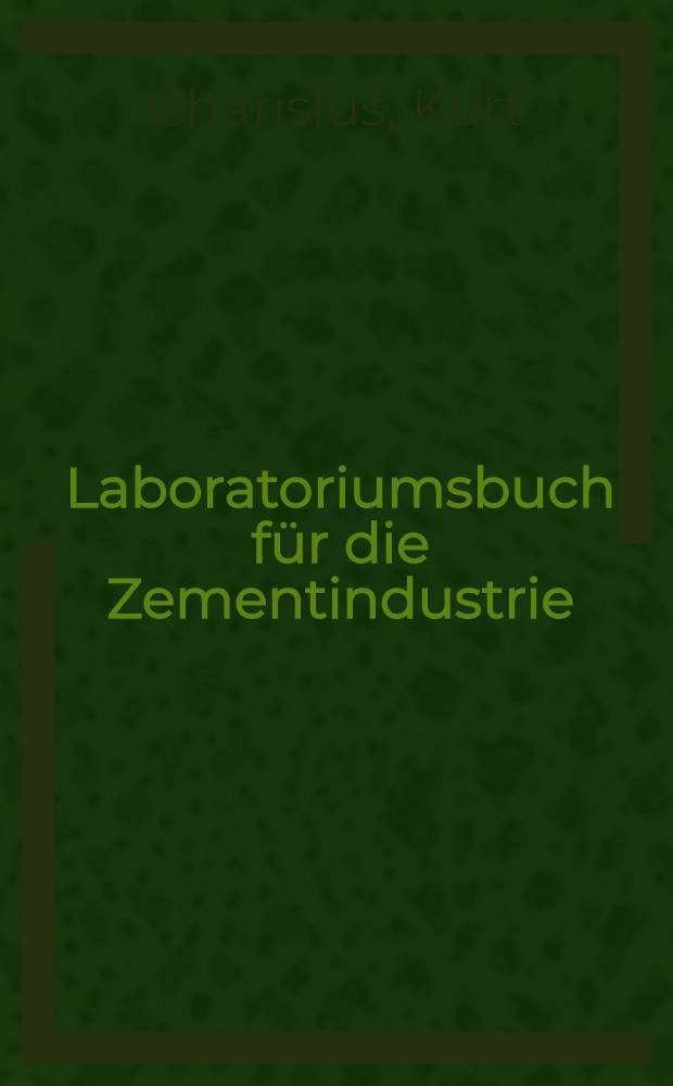Laboratoriumsbuch für die Zementindustrie