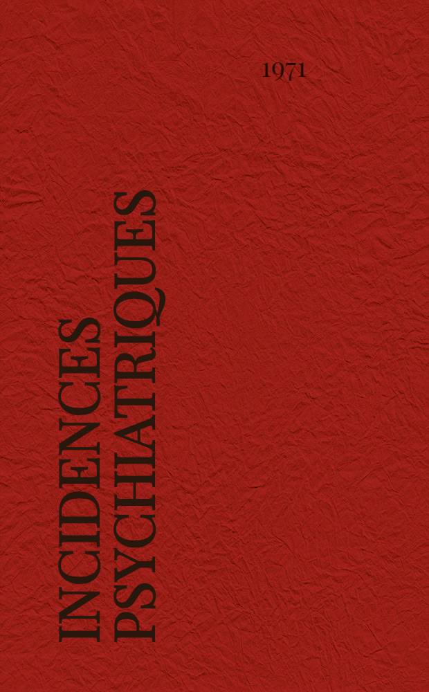 Incidences psychiatriques : Dans un service de médecine générale : Thèse ..