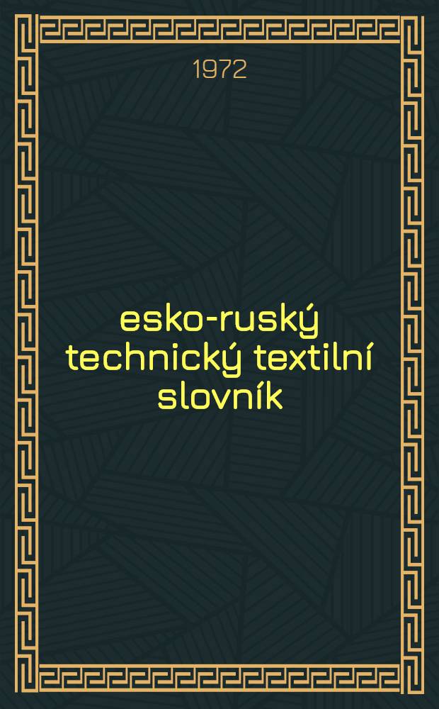 Česko-ruský technický textilní slovník
