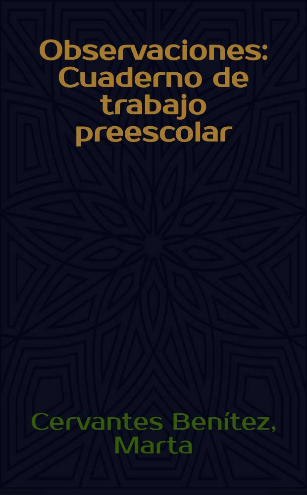 Observaciones : Cuaderno de trabajo preescolar