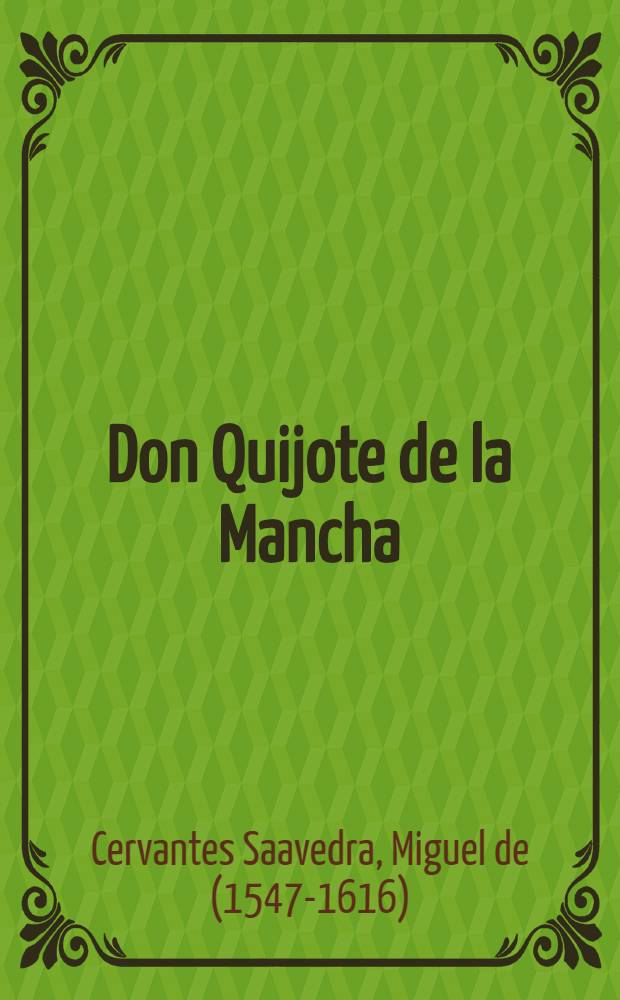 Don Quijote de la Mancha