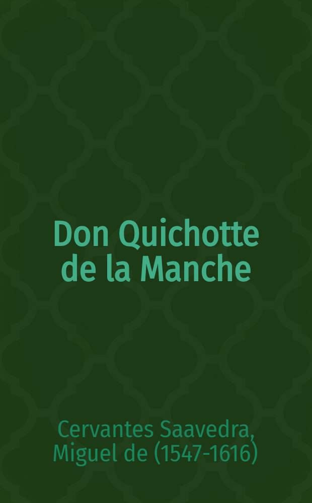 ... Don Quichotte de la Manche