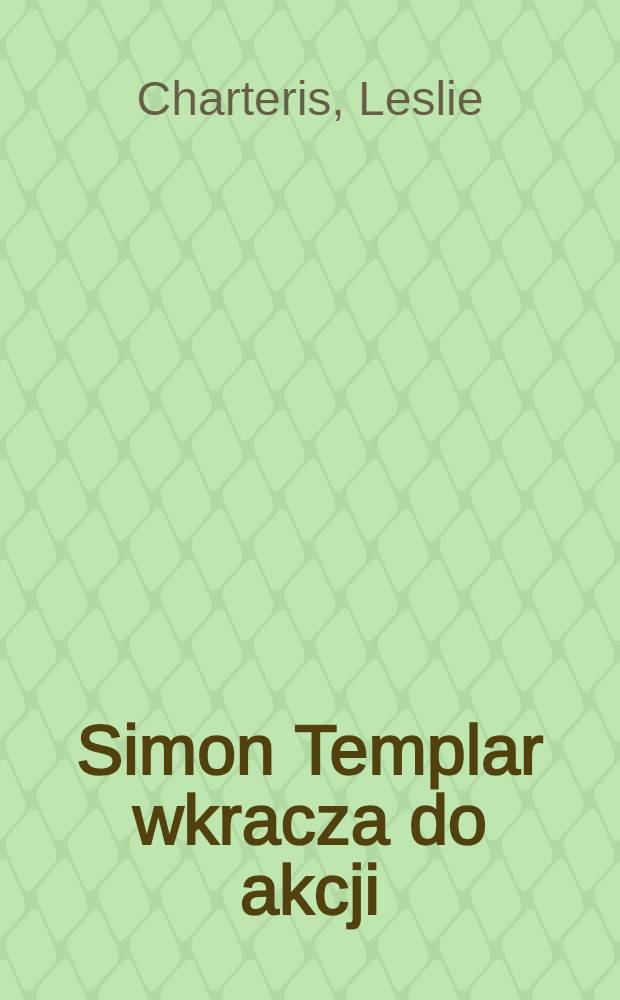 Simon Templar wkracza do akcji