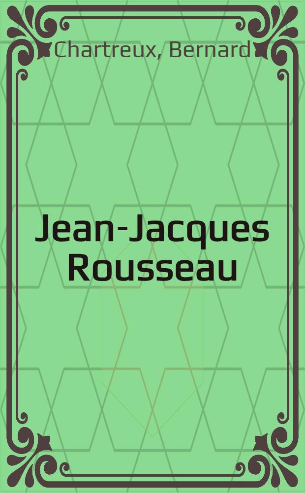 Jean-Jacques Rousseau