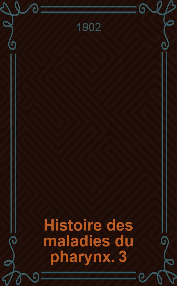 Histoire des maladies du pharynx. 3 : Moyen Âge occidental et temps modernes