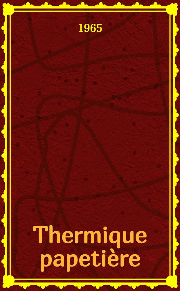 Thermique papetière