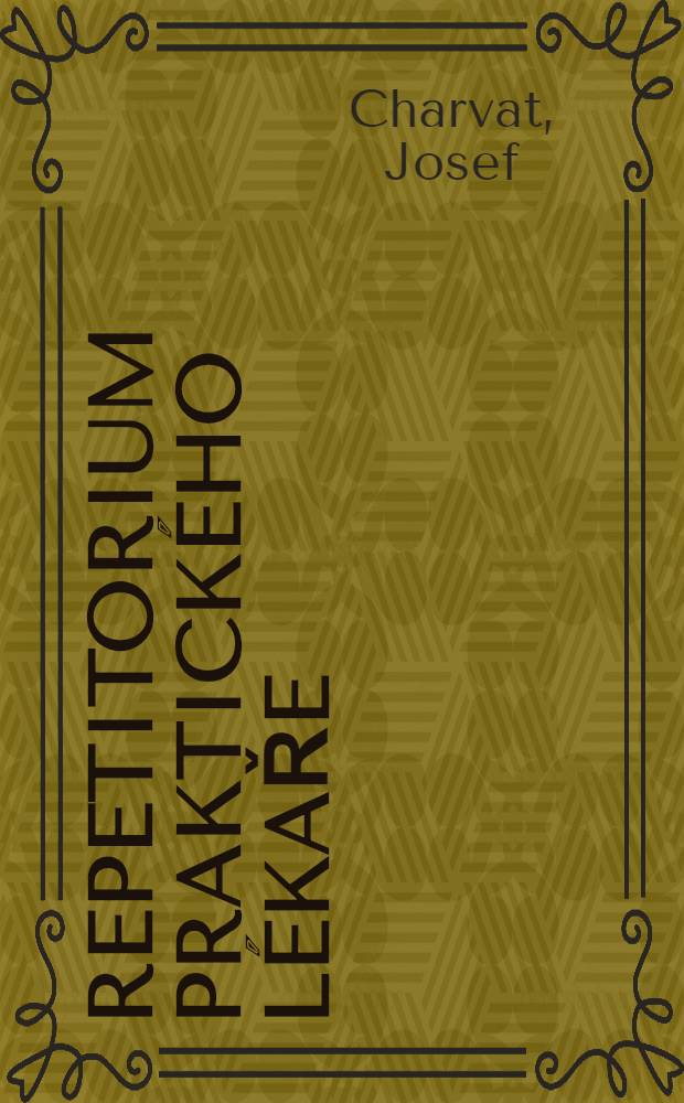 Repetitorium praktického lékaře