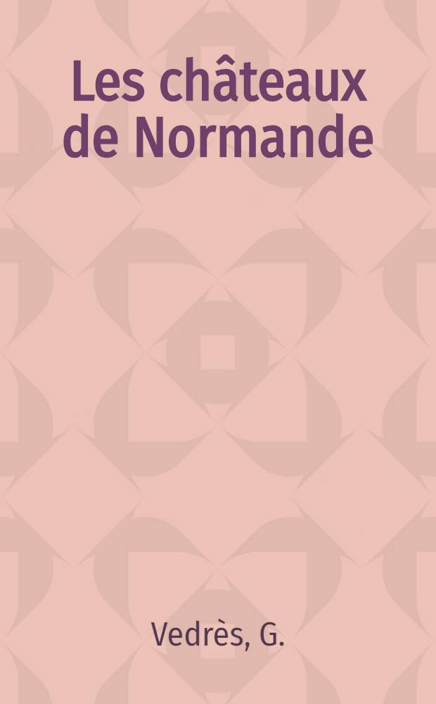 Les châteaux de Normande : Album