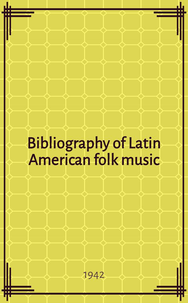 Bibliography of Latin American folk music