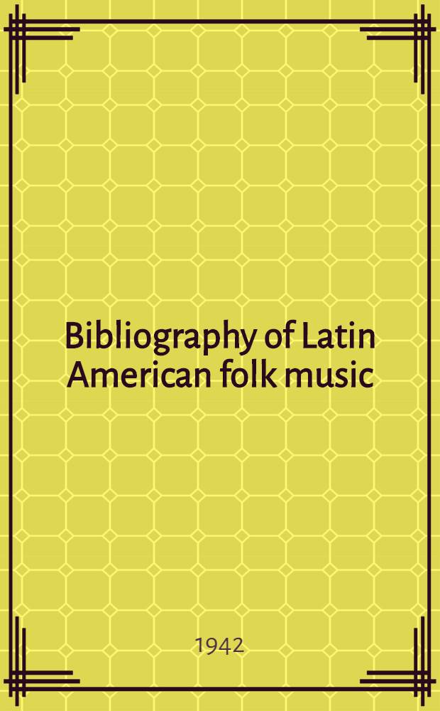 Bibliography of Latin American folk music