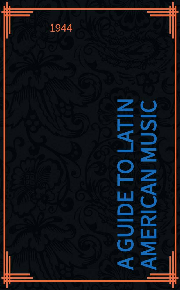 A Guide to Latin American music