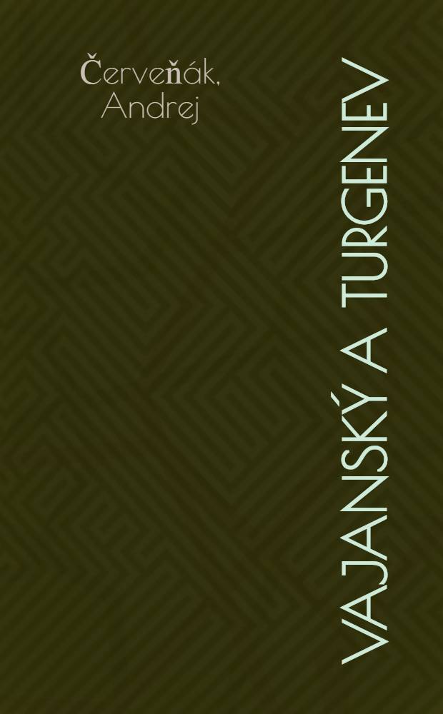 Vajanský a Turgenev