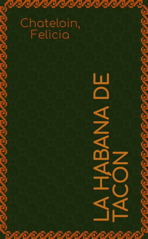 La Habana de Tacón