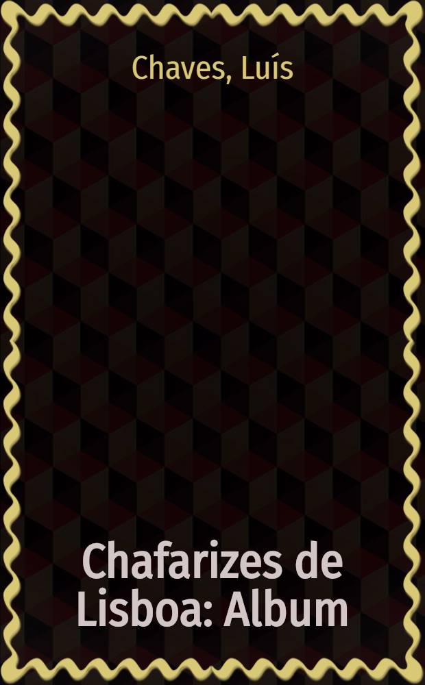 Chafarizes de Lisboa : Album