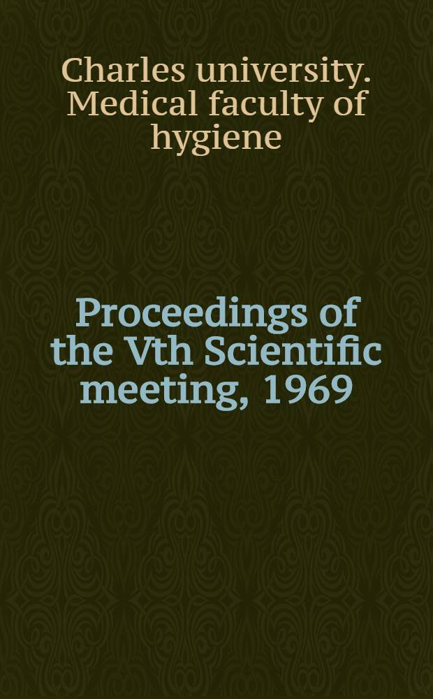 Proceedings of the Vth Scientific meeting, 1969